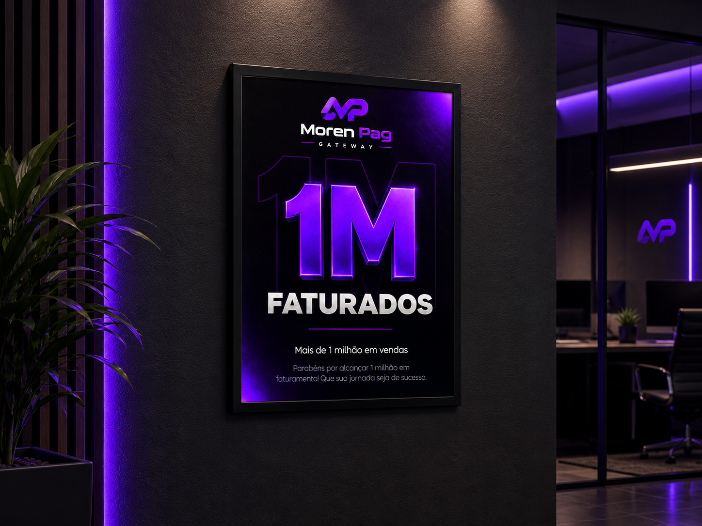 Placa Moren Pag de 1 milhão faturado em parede com neon roxo